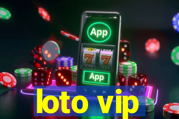 loto vip